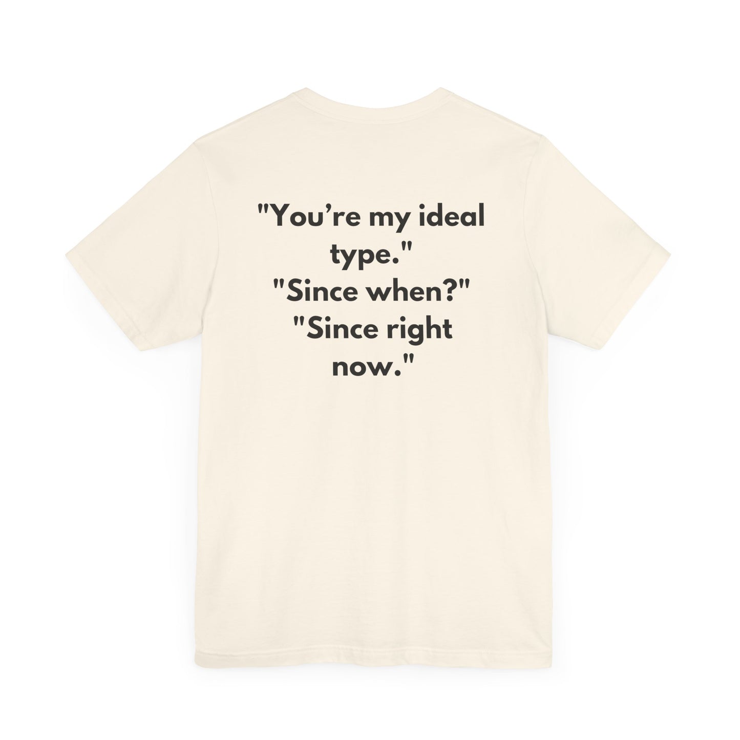 "The Love At First Sight Shirt" Tee