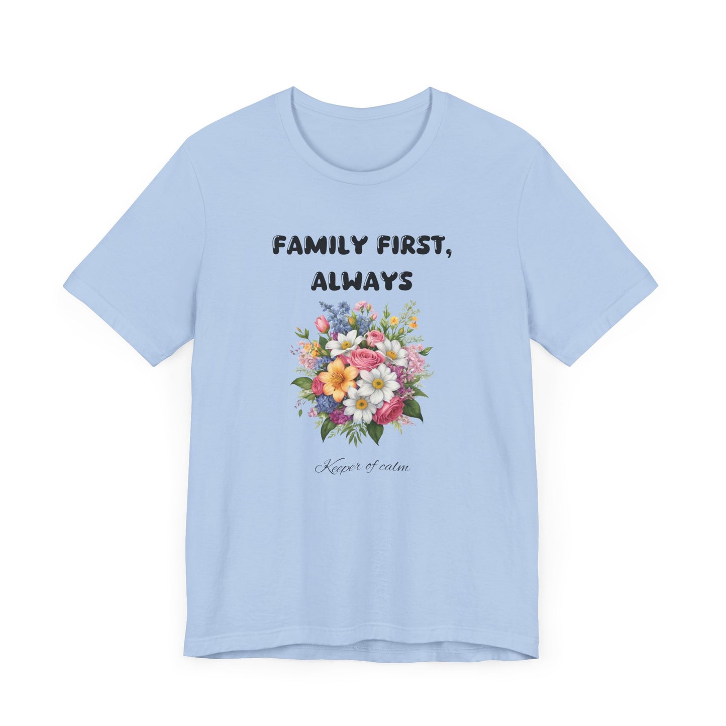 Family First Always Floral Tee