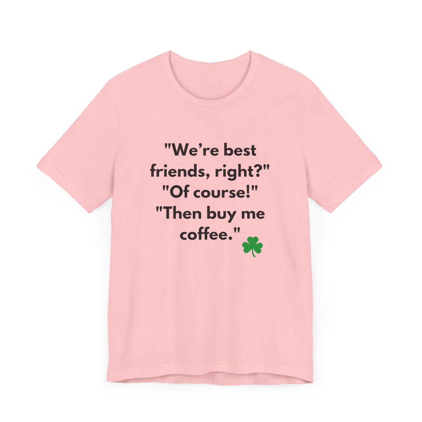 The Bestie Brew Tee
