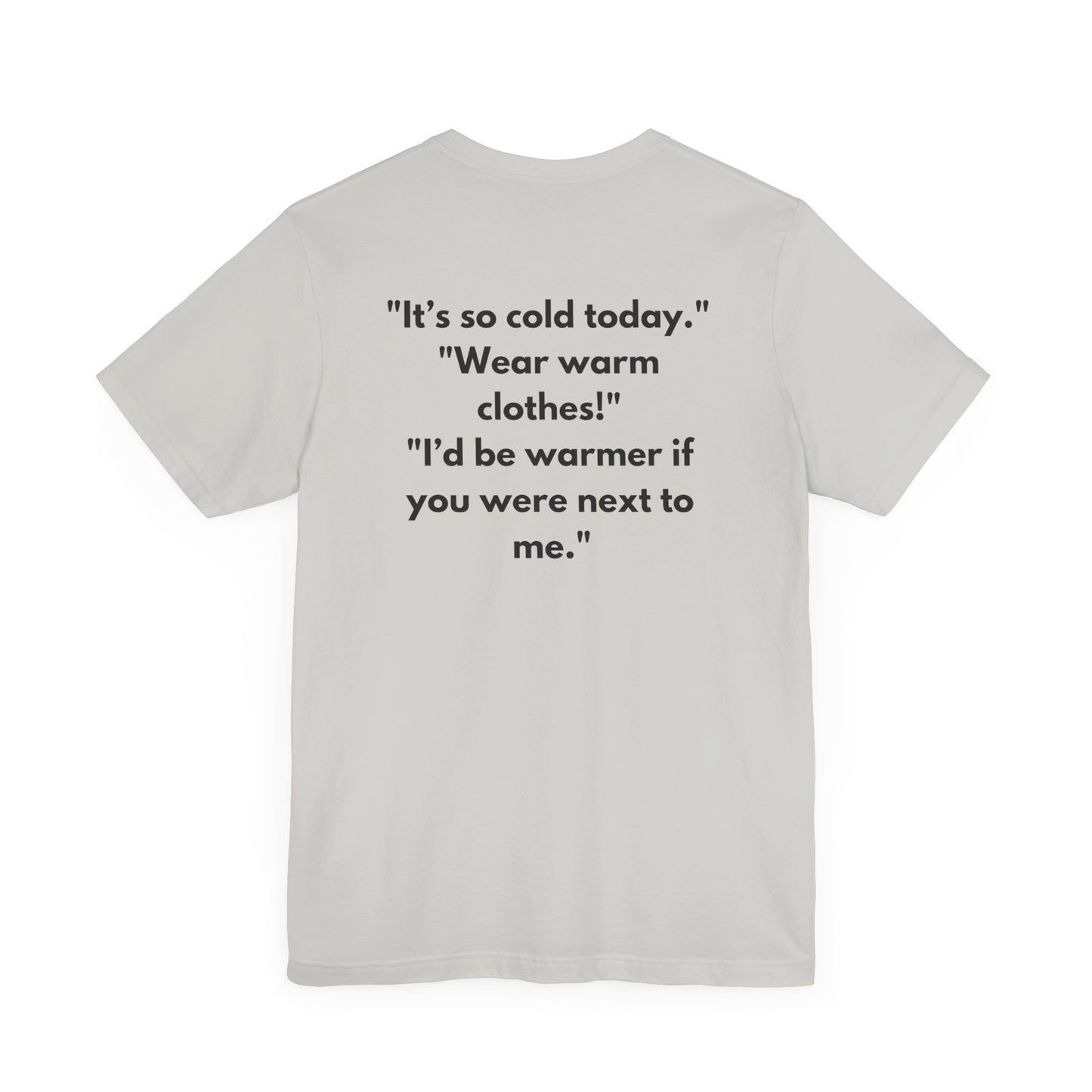 The Warm Hug Tee