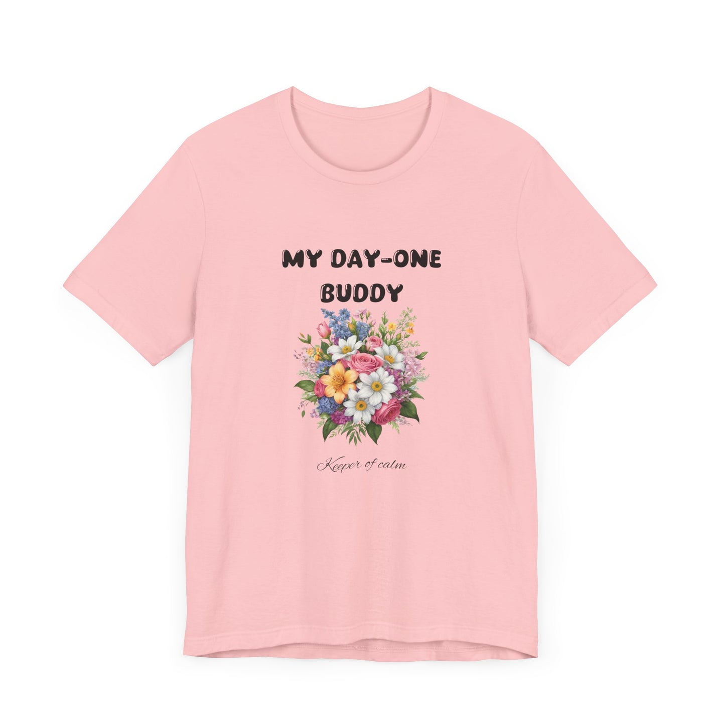My Day-One Buddy Floral Tee
